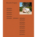 Riccardo Fregoso: Adriatico - Hardcover