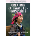 Creating Pathways for Prosperity - Hardcover