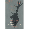 Unfold Your Soul: A Memoir - Paperback