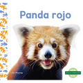 Panda Rojo (Red Pandas) - Library Binding