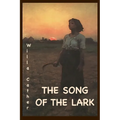 The Song of the Lark: Annotated Edition - Paperback