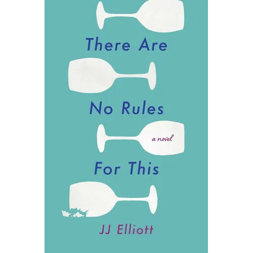 There Are No Rules for This - Paperback