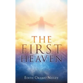 The First Heaven - Paperback