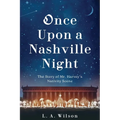 Once Upon a Nashville Night: The Story of Mr. Harvey's Nativity Scene - Paperback