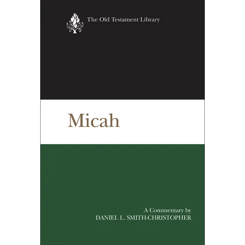 Micah: A Commentary - Hardcover