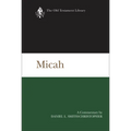 Micah: A Commentary - Hardcover