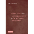 Virtue Ethics and Consequentialism in Early Chinese Philosophy - Paperback
