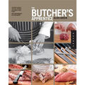 The Butcher's Apprentice: The Expert's Guide to Selecting, Preparing, and Cooking a World of Meat - Paperback