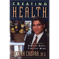 Creating Health: How to Wake Up the Body's Intelligence - Paperback