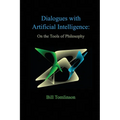 Dialogues with Artificial Intelligence: On the Tools of Philosophy - Paperback