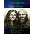 Good Giggles Cookbook - Paperback