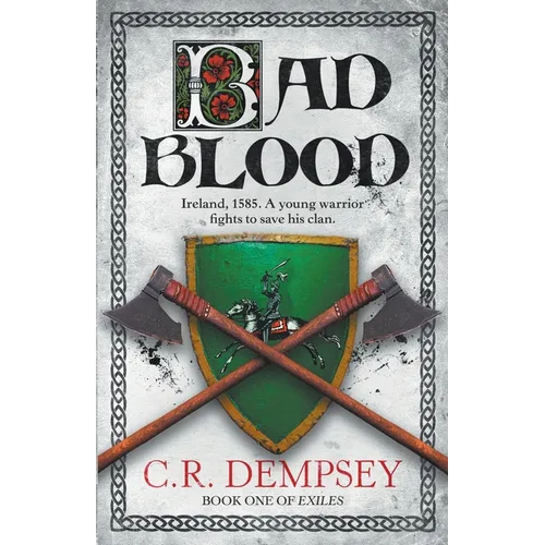 Bad Blood: an action-packed historical adventure set in Elizabethan Ireland - Paperback