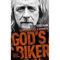 God's Biker: Motorcycles and Misfits - Paperback