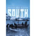 South: Shackleton's Last Expedition (Illustrated) - Paperback