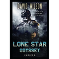 Lone Star Odyssey: Choices - Paperback