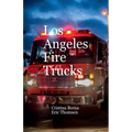 Los Angeles Fire Trucks - Paperback