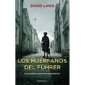 Los Huérfanos del Führer / The Fuhrer's Orphans - Paperback