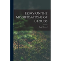 Essay On the Modifications of Clouds - Paperback