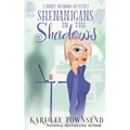Shenanigans in the Shadows - Paperback