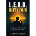 L.E.A.D. Out Loud - Paperback