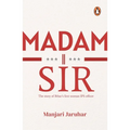 Madam Sir: The Story of Bihar's First Woman Ips Officer - Paperback