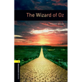 Oxford Bookworms Library: The Wizard of Oz: Level 1: 400-Word Vocabulary - Paperback