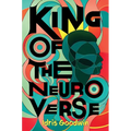 King of the Neuro Verse - Hardcover
