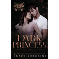 Dark Princess: A Dark Mafia High School Romance - Paperback