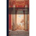 Tyrtaeus - Hardcover