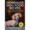 Homemade Dog Food Recipes - Paperback