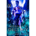 Medusa's Destiny: A WhyChoose Romance - Paperback