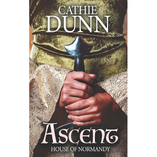 Ascent: A tale of danger, adversity, and love - Paperback