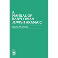 A Manual of Babylonian Jewish Aramaic - Paperback