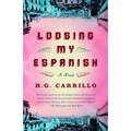 Loosing My Espanish - Paperback