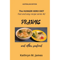 The HUNGER HERO DIET - Fast and easy recipe series #2: PRAWNS and other seafood - Paperback