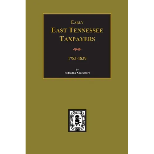 Early East Tennessee Taxpayers - Paperback