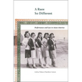 A Race So Different: Performance and Law in Asian America - Paperback
