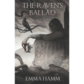 The Raven's Ballad: A Retelling of the Swan Princess - Paperback