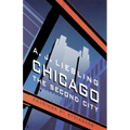 Chicago: The Second City - Paperback
