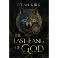 The Last Fang of God - Hardcover