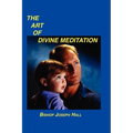 The Art of Divine Meditation - Paperback