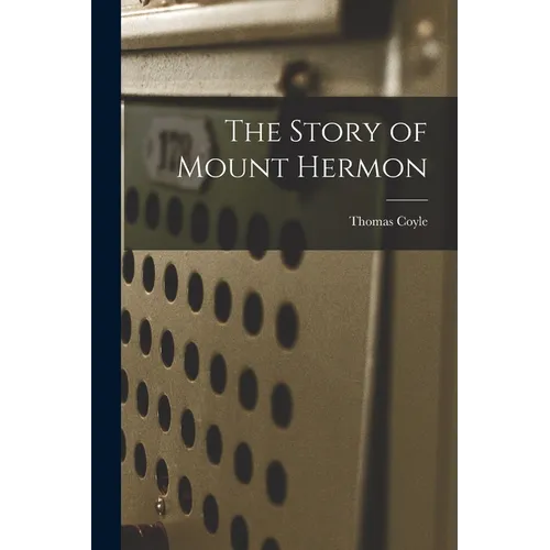 The Story of Mount Hermon - Paperback