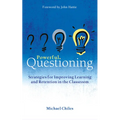 Powerful Questioning: Strategies for Improving Learning and Retention in the Classroom - Paperback