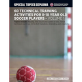 60 Technical Training Activities for 8-18 Year Old Soccer Players - Paperback