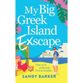 My Big Greek Island Ex-Scape - Hardcover