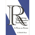Reconceiving Mathematics Instruction: A Focus on Errors - Paperback