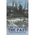 The Tides of The Past - Paperback
