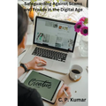Safeguarding Against Scams and Frauds in the Digital Age - Paperback