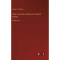 State of the Union Addresses of Warren Harding: in large print - Hardcover
