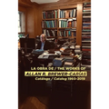 La Obra de / The Works of Allan R Brewer-Carías: Catalogo / Catalog 1960-2019 - Paperback